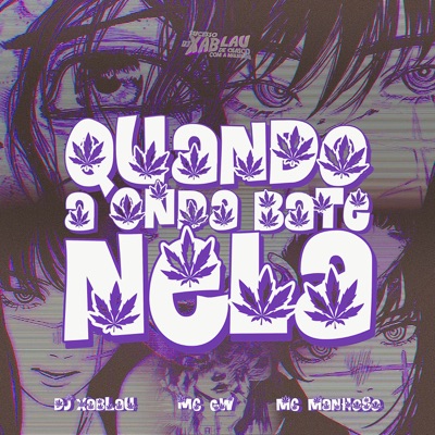 QUANDO A ONDA BATE NELA - Single