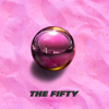 THE FIFTY - EP - FIFTY FIFTY