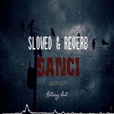 BATURAY A.K.A - Sancı - Slowed & Reverb - Baturay Beat