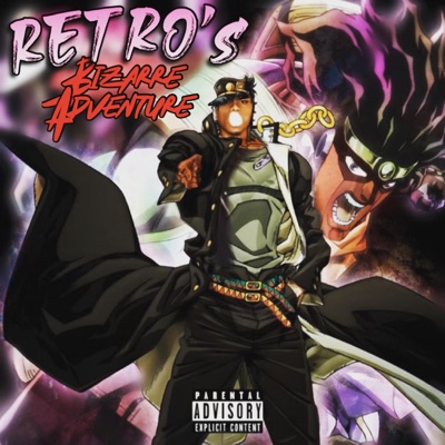 Retro's Bizarre Adventure - EP