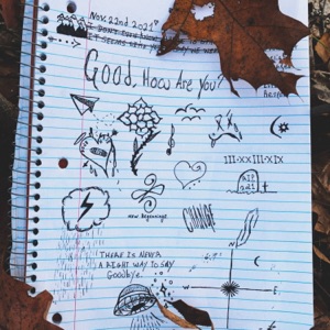 Good, How Are You? - Single
