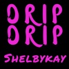 Drip Drip - Single