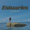 Estuaries - EP