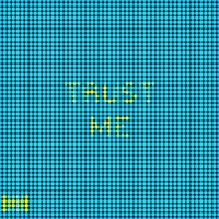 Trust Me - Single - Táj