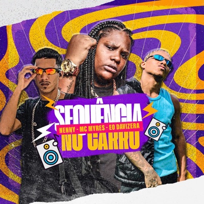 Sequência no Carro - Single