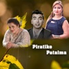 Piratiko Pataima - Single