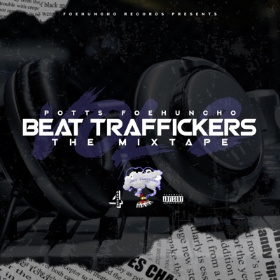 Beat Traffickers the Mixtape, Vol. 2 - EP