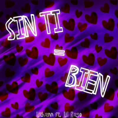 Sin Ti = Bien - Single