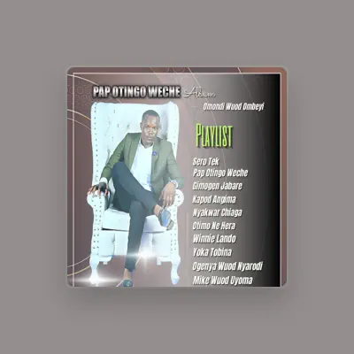 Listen to Omondi wuod Ombeyi, watch music videos, read bio, see tour dates & more!