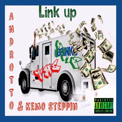 Link Up (feat. Kemo Steppin) - Single