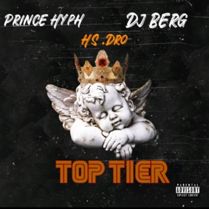 Top tier (feat. Hs dro & Dj Berg)