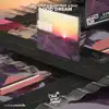Midsplit, A-SHO & BLEM - Good Dream