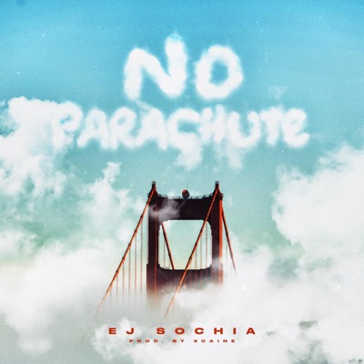 No Parachute - Single