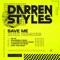 Save Me 2022 - Darren Styles lyrics