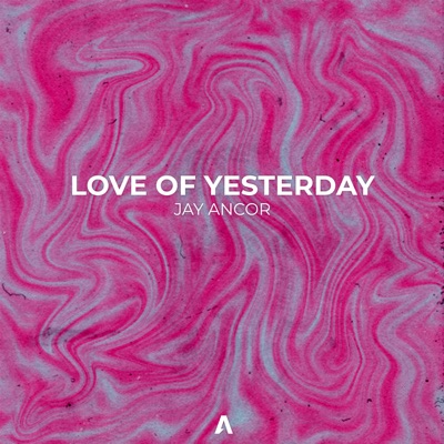 Love of Yesterday - Single