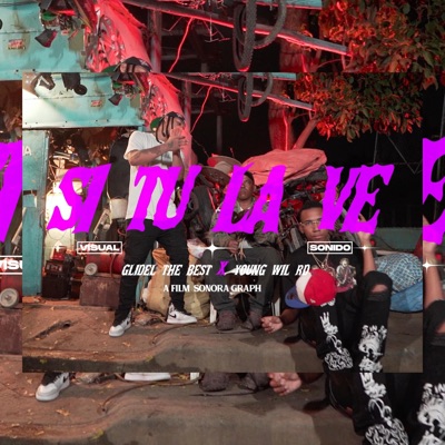 Si tu la ve (feat. YoungWil RD) - Single