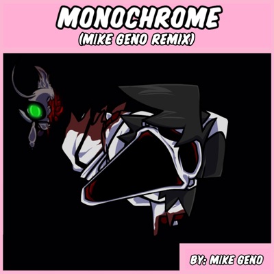 Friday Night Funkin': Lullaby Mod - Monochrome (Mike Geno Remix) - Single