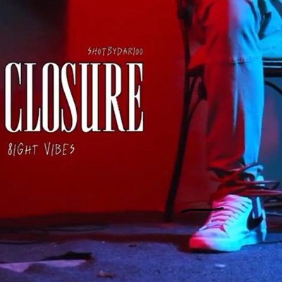 Closure (feat. T.L.O & 49Vybz) - Single