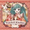 Yukifull Kitchen - 群星