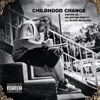 Childhood Change - EP