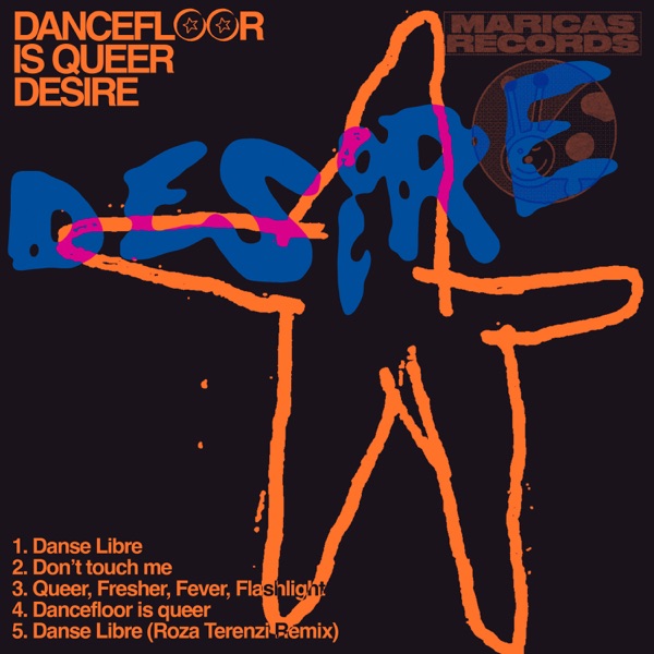 The Dancefloor is queer - EP