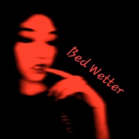 Bed Wetter - Single - CAIN