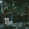 Sp - Big Jesus & Audiotree lyrics