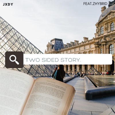 Two Sided Story (feat. ZHybrid) - Single