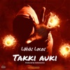 Takki auki (feat. Löbös Locos) - Single