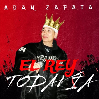El Rey Todavía - Single