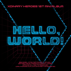 Hello, world! - EP - Xdinary Heroes Cover Art