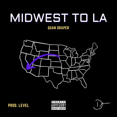 Midwest To LA - Single