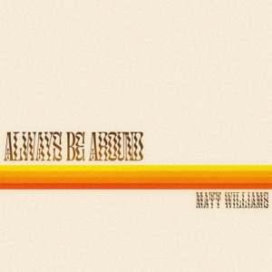 Always Be Around - Single