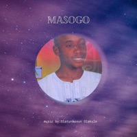 Masogo (feat. Olatunbosun Olakunle) - OlaKing