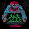 Dead Wrong - 77 Jefferson