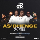 As'bhenge Sonke (feat. Reece Madlise, Zuma, Beast & Dladla Mshunqisi) artwork