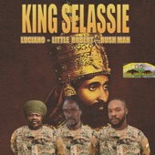 King Selassie (feat. Luciano & Bushman) artwork