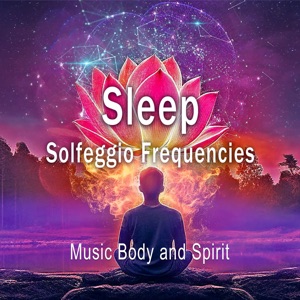 Sleep Solfeggio Frequencies