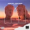 Henri PFR & Wave Wave