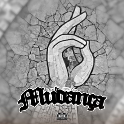 Mudança (feat. Cozzy B) - Single