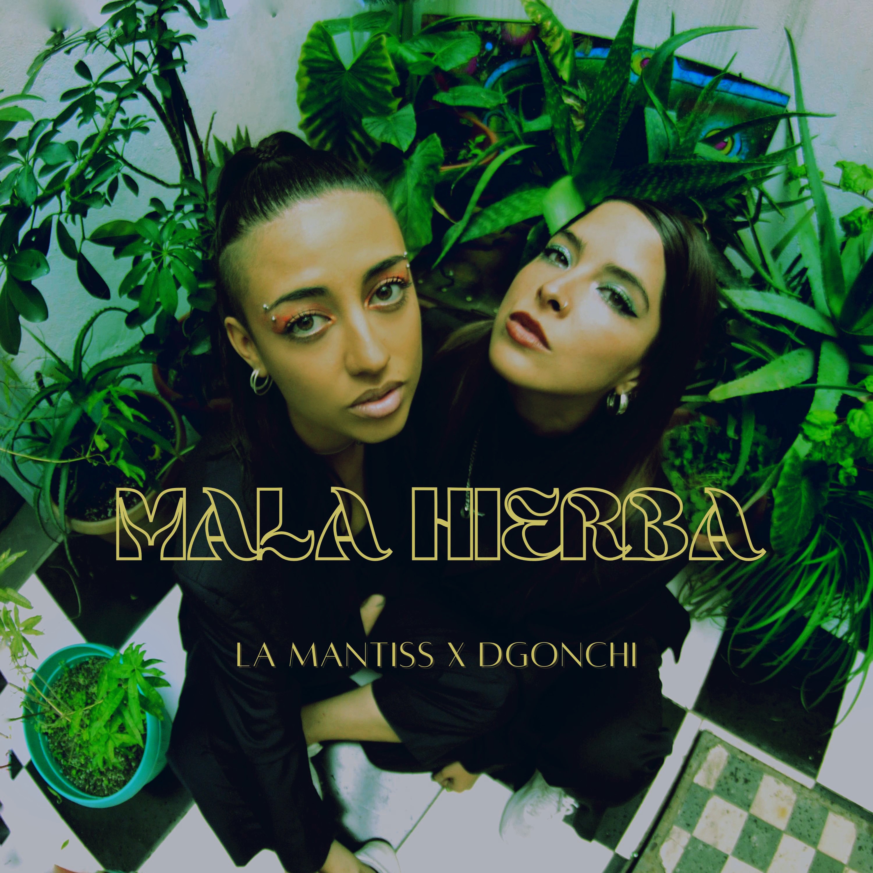 Mala Hierba - Single