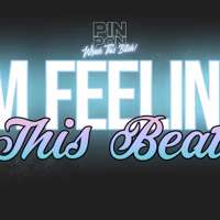 IM FEELING THIS BEAT - Single - DJPINPON