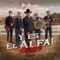 El Alfa - Grupo Alfa lyrics