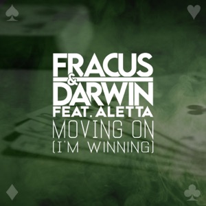 Moving On (I'm Winning) [feat. Aletta] - Single