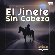 El Jinete Sin Cabeza [The Headless Horseman]: La Leyenda de Sleepy Hollow en español [The Legend of Sleepy Hollow in Spanish] (Unabridged) - Washington Irving