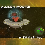 Allison Moorer - Wish for You