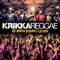 Sound E Cultur (feat. Tonico 70) [Live] - Krikka Reggae lyrics