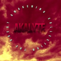 The Great Awakening Collection - Akalyte