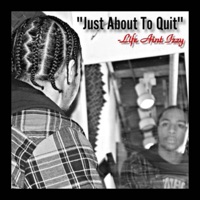 JUST ABOUT TO QUIT (Ville Vibes) - Single - I$haaq