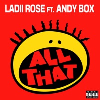 All That (feat. Andy Box) - Single - Ladii Rose